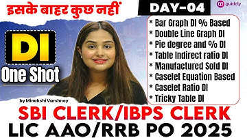 DAY 4 | Data Interpretation One Shot for SBI Clerk/IBPS Clerk/LIC AAO/RRB PO 2025 |Minakshi Varshney