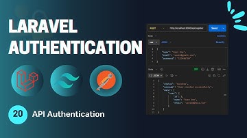 #20 – API Authentication | Laravel Authentication & Authorization in Arabic