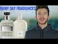 TOP 7 RAINY DAY SPRING FRAGRANCES | GLOOMY DAY SCENTS