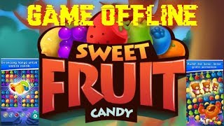 GAME ANDROID OFFLINE !!! SWEET FRUIT CANDY screenshot 5