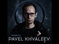 Pavel Khvaleev - Rebirth (Full Album)