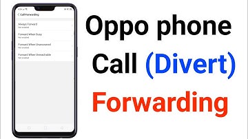 How to Activate Call Forwarding/Divert on Oppo Phone | Oppo phone call forwarding