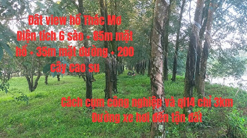 Đất view hồ tại bình phước đường đến đất cách cụm công nghiệp minh hưng và quốc lộ 14 chỉ 3km