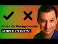 ⭕️  Frase de recuperación: Qué hacer y qué NO hacer | Recomendaciones (2021)