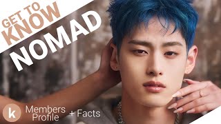 Download Lagu NOMAD (노매드) Members Profile + Facts (Birth Names, Positions etc...) [Get To Know K-Pop] MP3