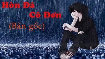 Hòn Đá Cô Đơn( bản gốc) - MUSIC 8X - Nghe Là Thíc- Click Ngay- Nghe Là Đắm Say
