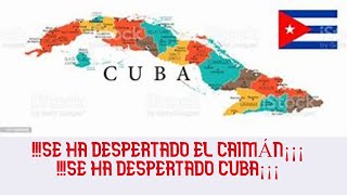 SE HA DESPERTADO EL CAIMÁN, SE HA DESPERTADO CUBA¡ POR LAS MANISFESTACIONES DEL 11 DE JULIO EN CUBA