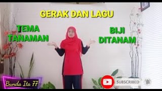 Gerak dan lagu (Biji ditanam)