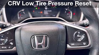 2017 - 2022 Honda CRV How to reset the tire pressure light / TPMS Calibration 2020