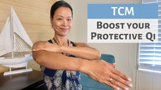 BOOST YOUR PROTECTIVE QI | BOOST YOUR IMMUNITY NATURALLY