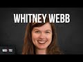 The end of the world as we know it with whitney webb