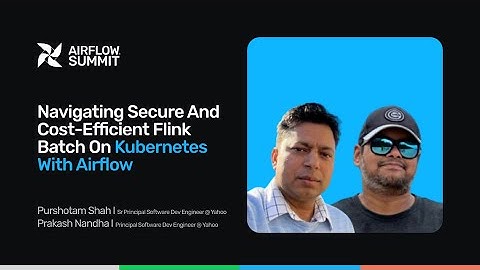 Navigating Secure and Cost-Efficient Flink Batch on Kubernetes with Airflow - Airflow Summit 2025