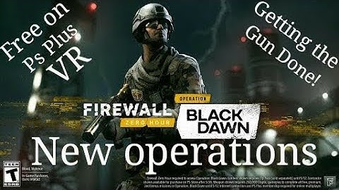 FWZH Firewall Zero Hour psvr Action.Doing the operations. Guess Who