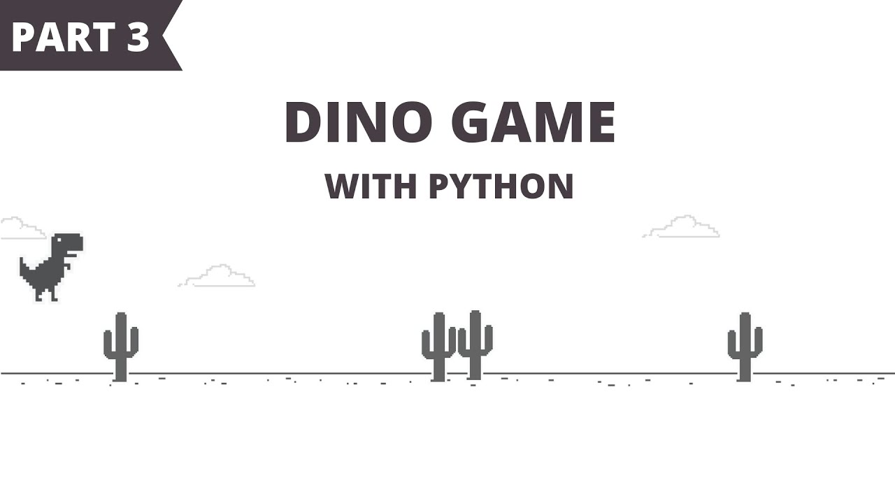 Python/Pygame Chrome Dino (Part 3) - Score & Background 