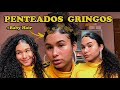 PENTEADOS GRINGOS SUPER FÁCEIS + BABY HAIR