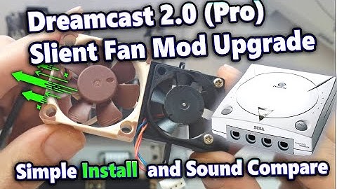 Dreamcast 2 ( Pro) How to install Noctua Silent Fan Mod Kit upgrade
