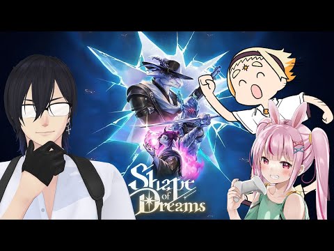 【Shape of Dreams】めっちゃ面白いゲームを教えてもらう