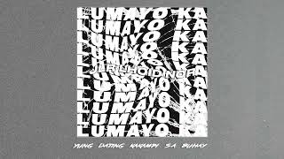 JLR, Lhoid, Nor - Lumayo Ka (Official Lyric Visualizer)