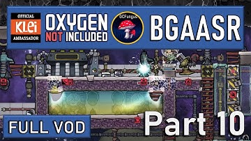 Oxygen Not Included - Base Game All Achievement Speed Run - Full VOD Part 10