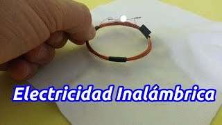 Electricidad Inalámbrica: un Experimento Sencillo.