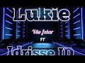 Lukie-Vão falar FT Idrisse ID letras