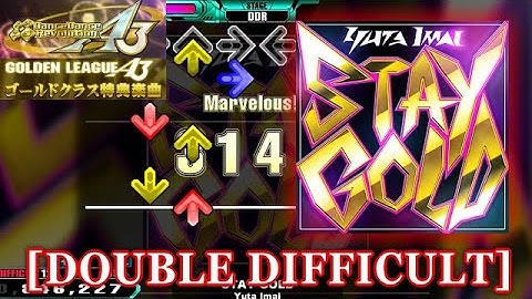 【DDR A3】 STAY GOLD [DOUBLE DIFFICULT] 譜面確認＋クラップ