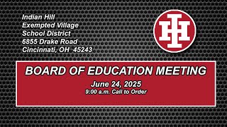 IHEVSD: Board of Education Meeting: June 24, 2025