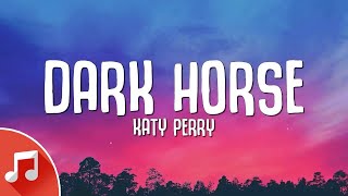 Katy Perry - Dark Horse (Lyrics) ft. Juicy J