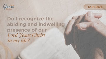 21 December 2024 - Only By Grace Reflections