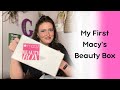 My First Macy&#39;s Beauty Box