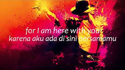 You Are Not Alone - Michael Jackson - lyrics (Terjemahan Indonesia)  - Durasi: 4:59. 