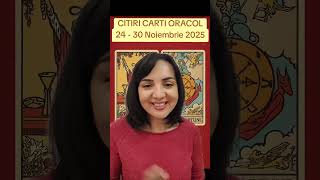 Citiri Carti Oracol - 24 - 30 Noiembrie 2025