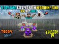 👿TEDDY GANG ESCAPED FROM HEROBRINE GANG JAIL - TEDDY SMP {#19}