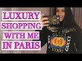 Paris Luxury Shopping - Chanel, Louis Vuitton, Hermes, Gucci