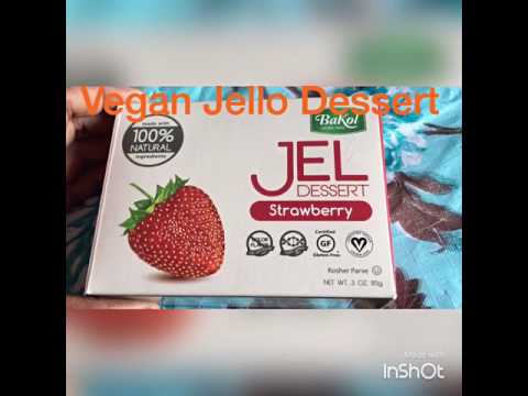 How to make vegan jello Dessert