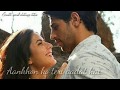 Romantic love status| Aankhon ko teri aadat hai Katrina & Siddharth |Srushti special whatsapp status Whatsapp Status Video Download Free