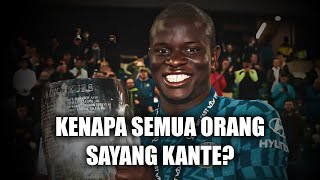 Kenapa Ngolo Kant Disebut Pemain Paling Rendah Hati Di Dunia