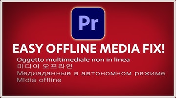 How to Fix the Offline Media Error in Adobe Premiere Pro