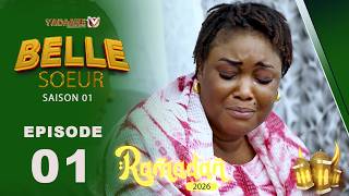 BELLE SOEUR EPISODE 01 RAMADAN 2026