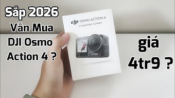 Có nên mua DJI Osmo Action 4 ở thời điểm hiện tại ?