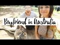 AMERICAN BOYFRIEND IN AUSTRALIA | Vlog