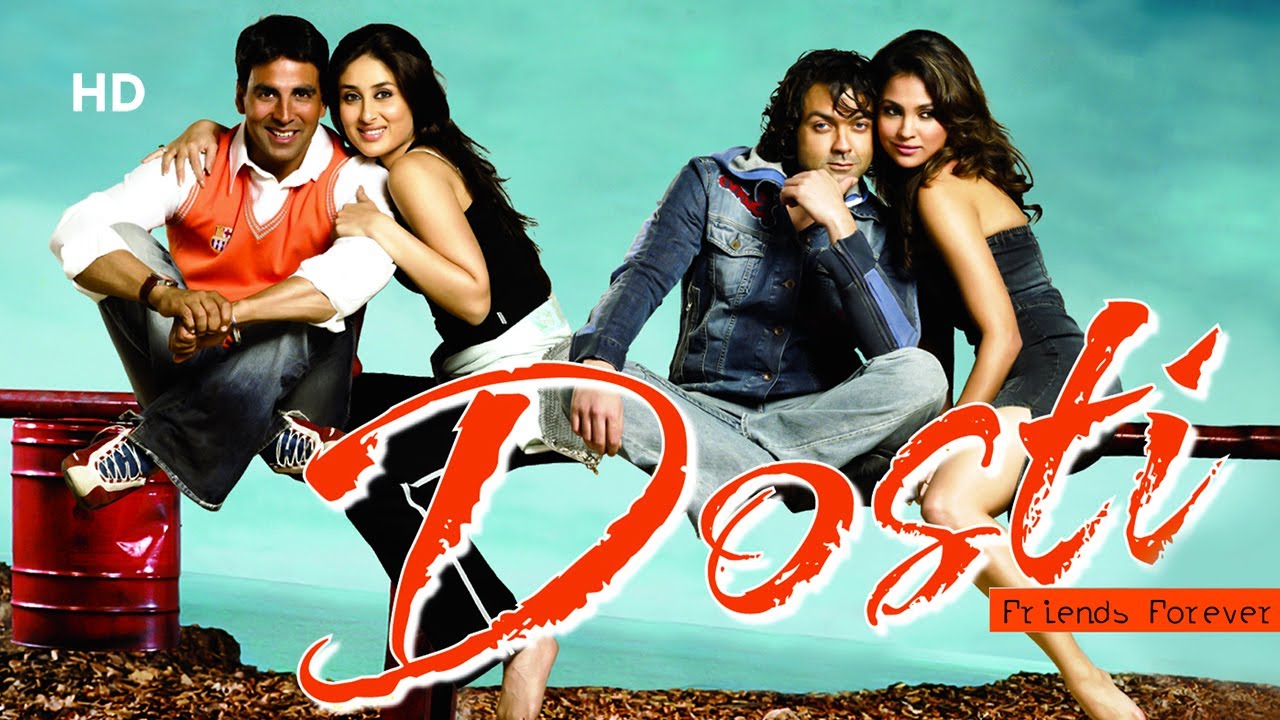 Dosti Friends Forever  Akshay Kumar  Bobby Deol  Kareena Kapoor  Lara Dutta  Friendship Movie