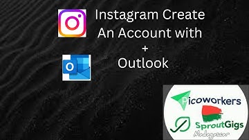 Instagram create an account with outlook _ How to complete Instagram task in Sprout gigs_sproutgigs