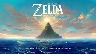 Zelda Links - Awakening - Gelesen von Peter C - Teil 8 (Fanfiction)