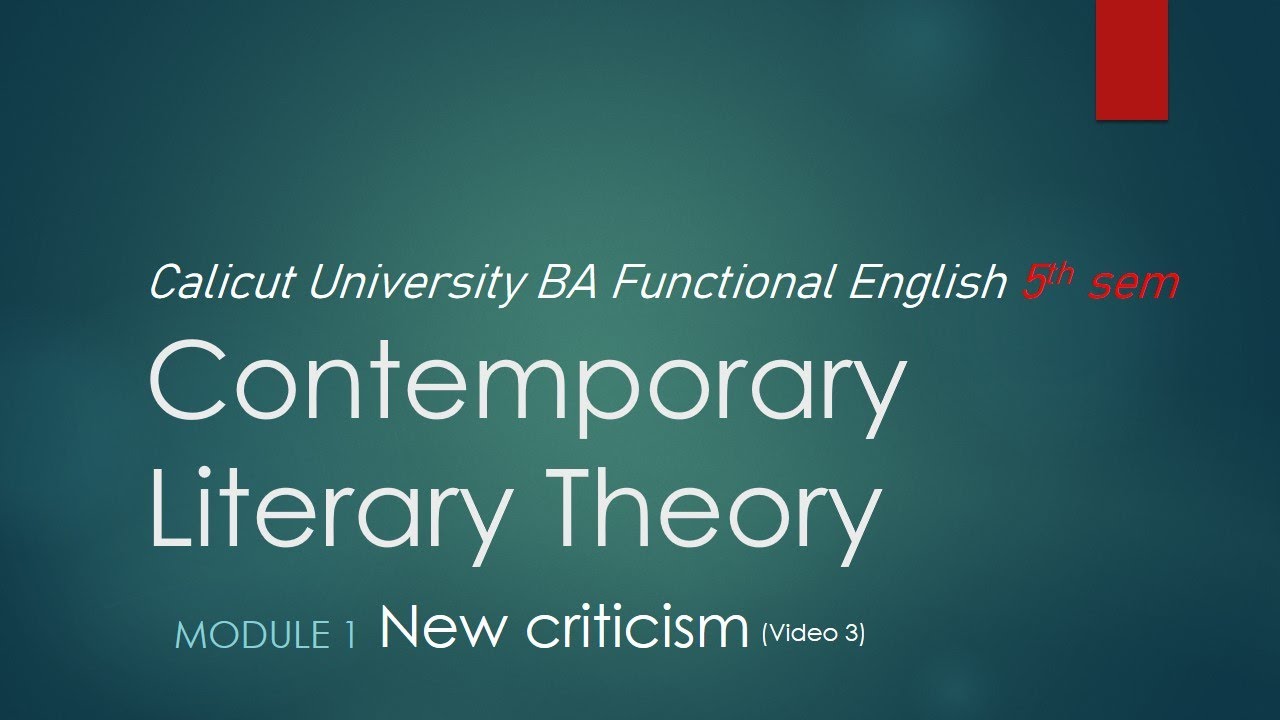 New criticism Ambiguity, affective fallacy BA Functional English