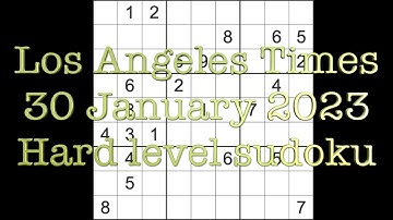 Sudoku solution – Los Angeles Times sudoku 30 January 2023 Hard level