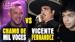 EL CHAMO DE LAS MIL VOCES vs VICENTE FERNANDEZ (Comparación y reaccion de voces) YO ME LLAMO