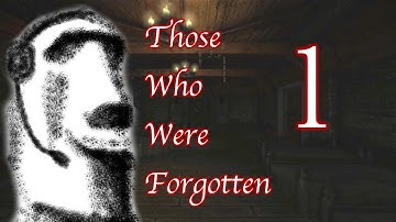 Amnesia: Those Who Were Forgotten - Part 1 - That