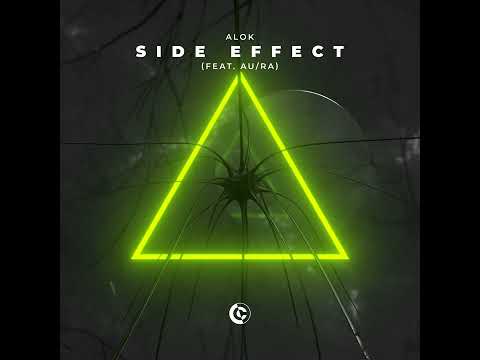 Alok - Side Effect (feat. Au/Ra) (Official Audio)