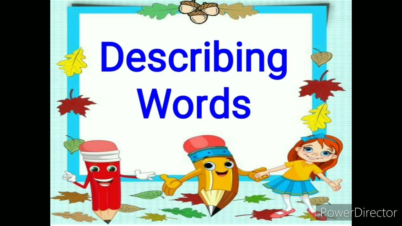 Describing wordsClass 1 YouTube